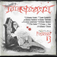 THE CROWN Possessed 13 [CD]